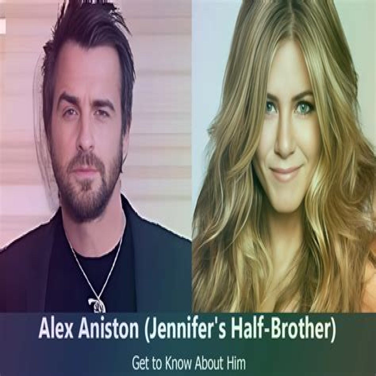 All About Alex Aniston | The Brother Of  Actress Jennifer Aniston