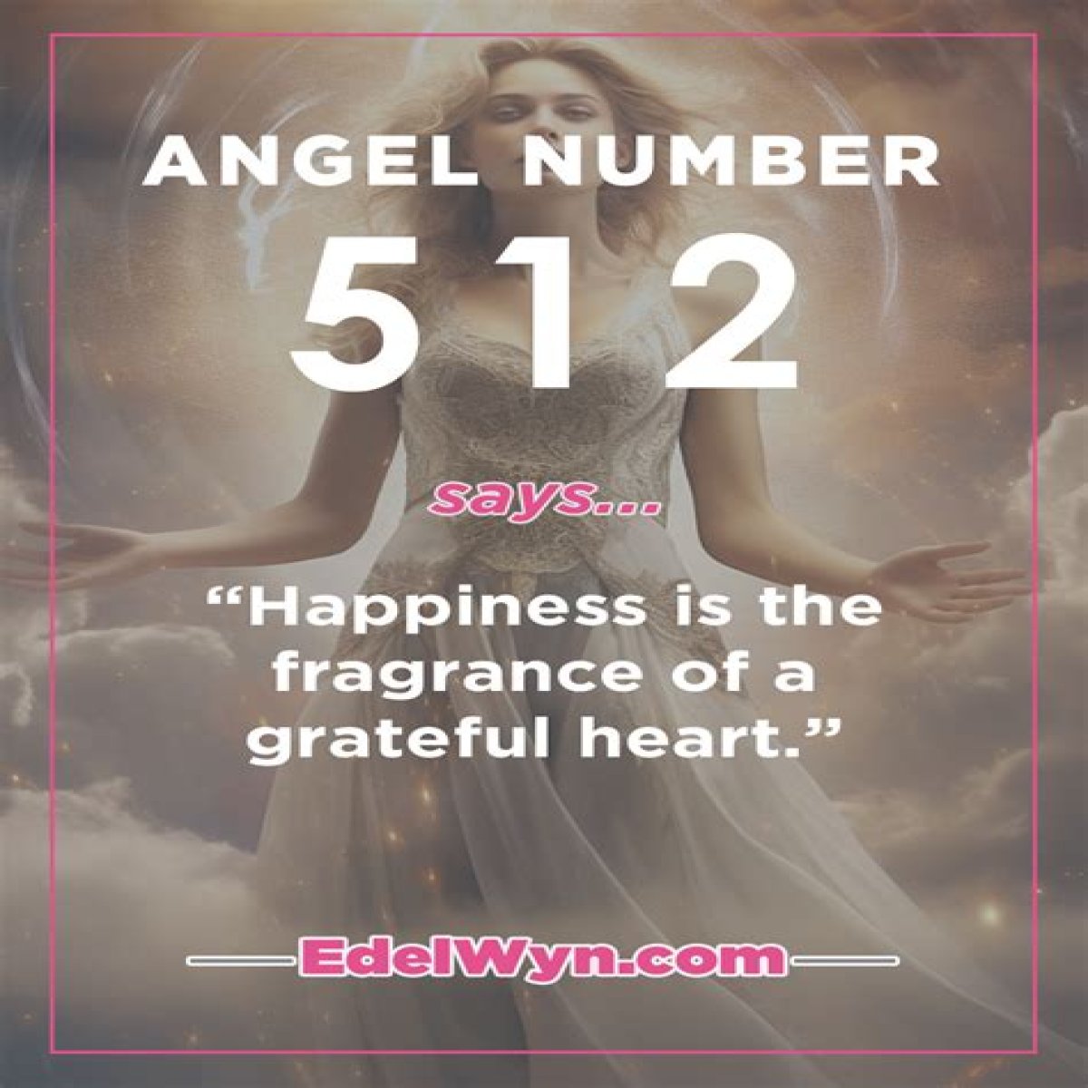 
ANGEL NUMBER 512
