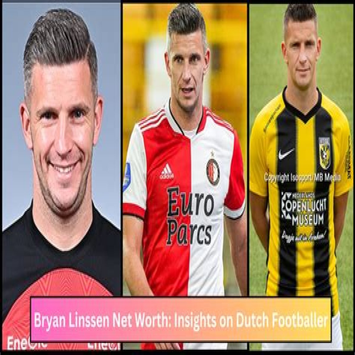 Bryan Linssen Net Worth in 2023 How Rich is He Now?