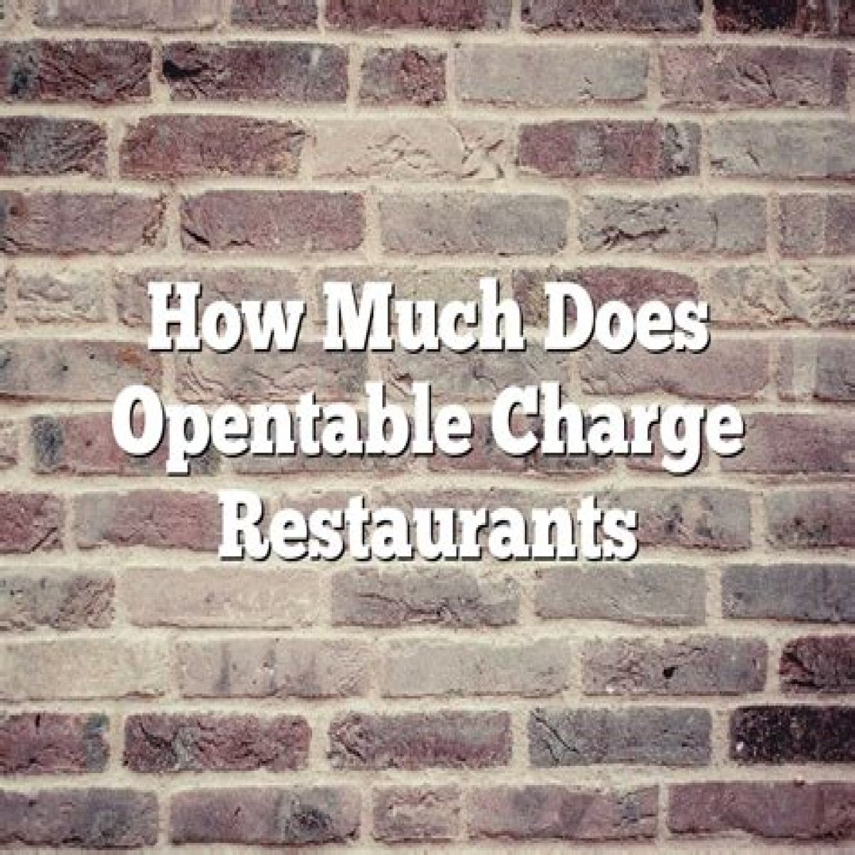 How much do OpenTable restaurants pay?
