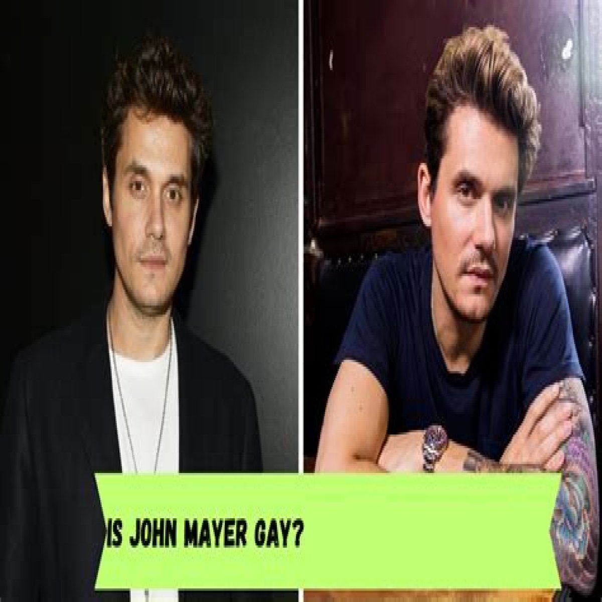 Is John Mayer Gay? The Truth Behind The Rumor Rallshe