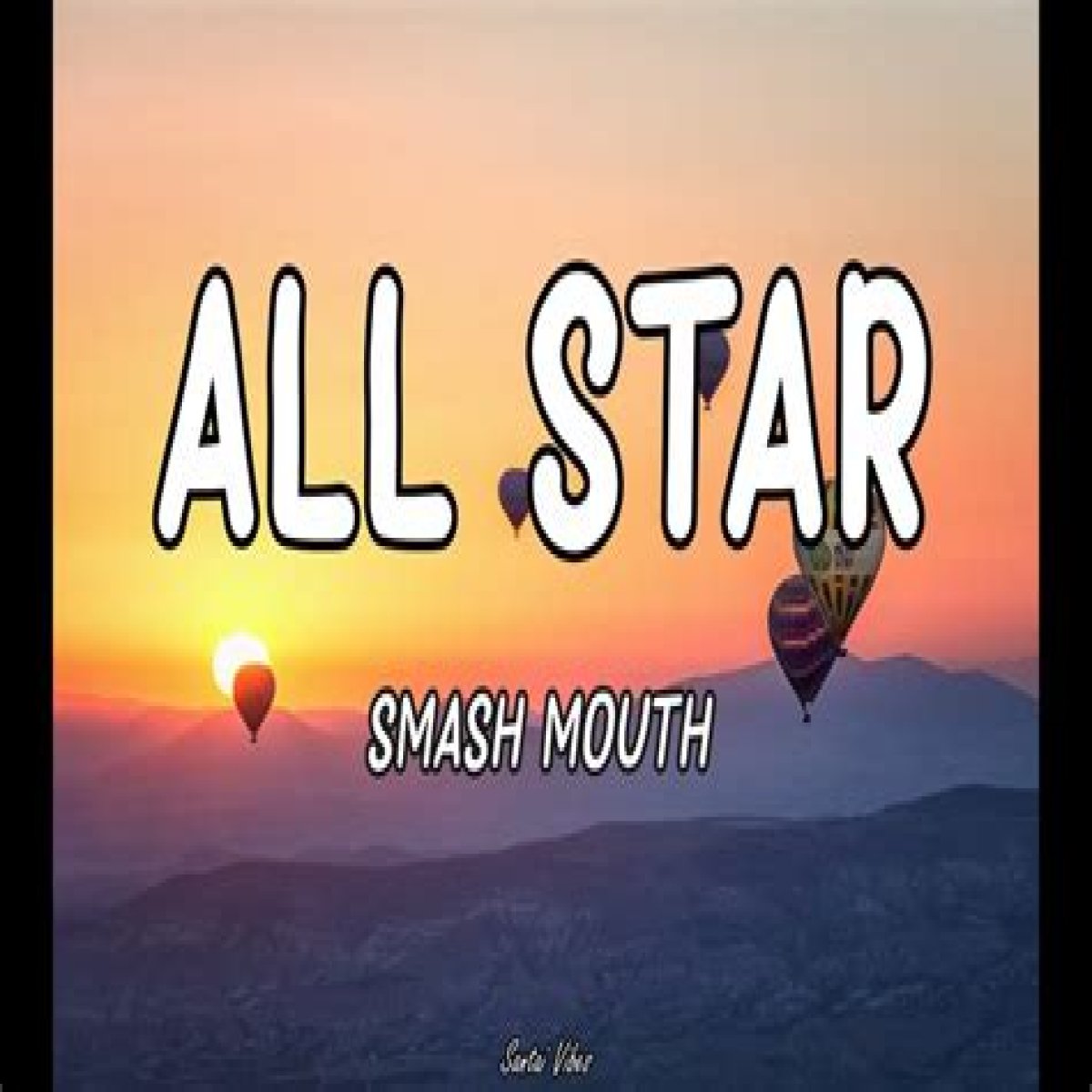LYRICS: Smash Mouth – All Star