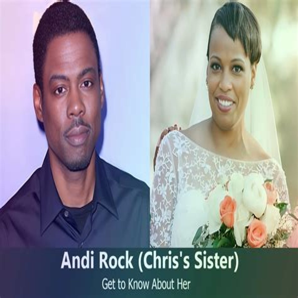Meet Andi Rock: She Was Dragged Into the Limelight After Chris Rock's Oscar Saga