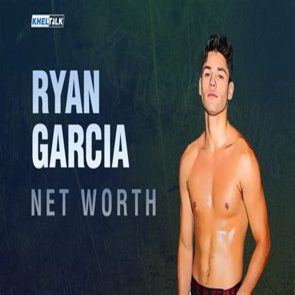 Ryan Garcia Net Worth in 2023 How Rich is He Now?