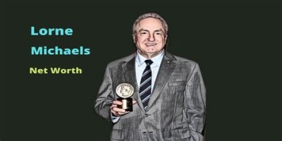 What is Lorne Michaels’s Net Worth: Biography, Net Worth & more