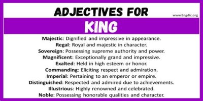 What words describe a king?