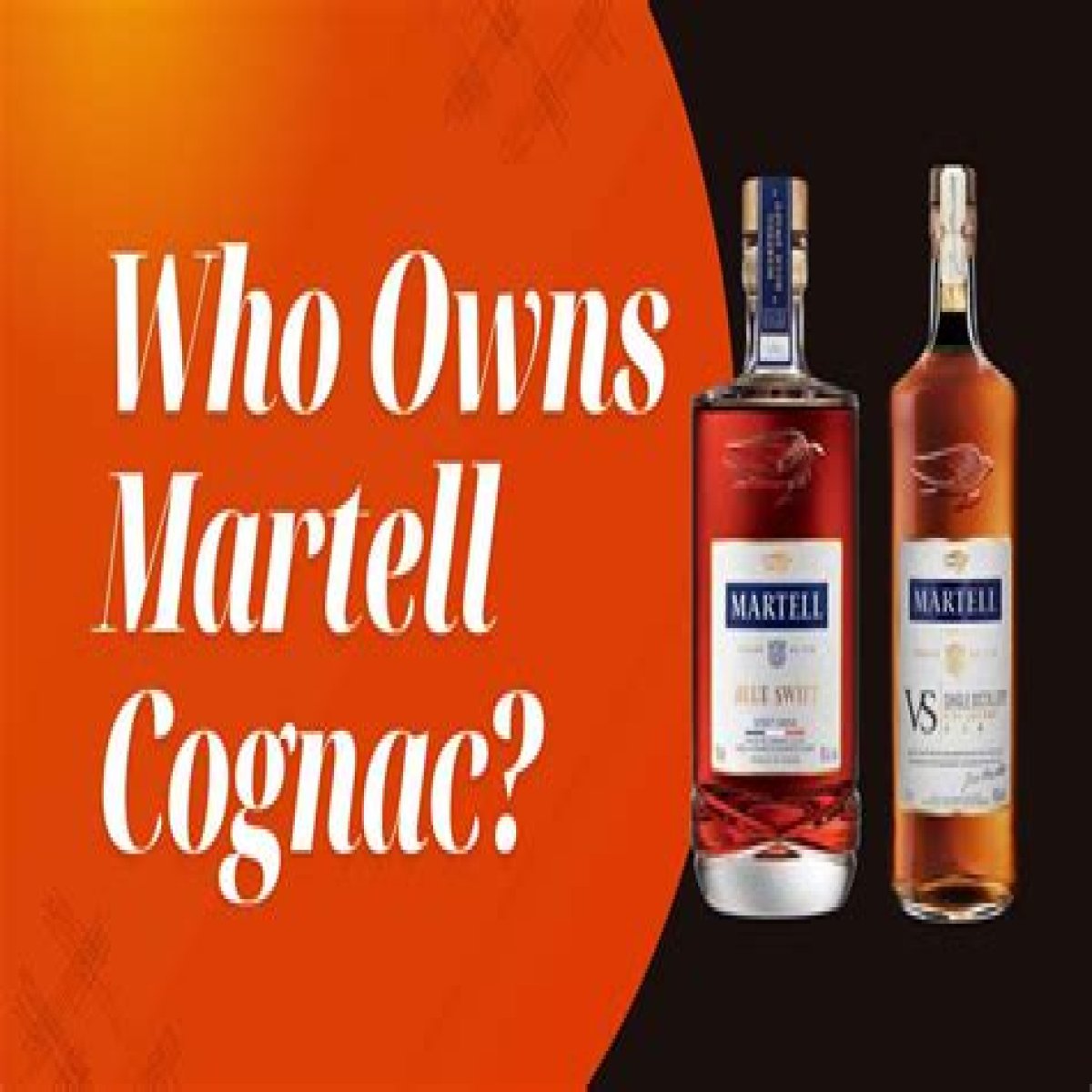 Who owns Martell cognac?